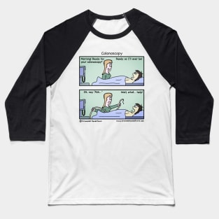 Colonoscopy nurse Baseball T-Shirt